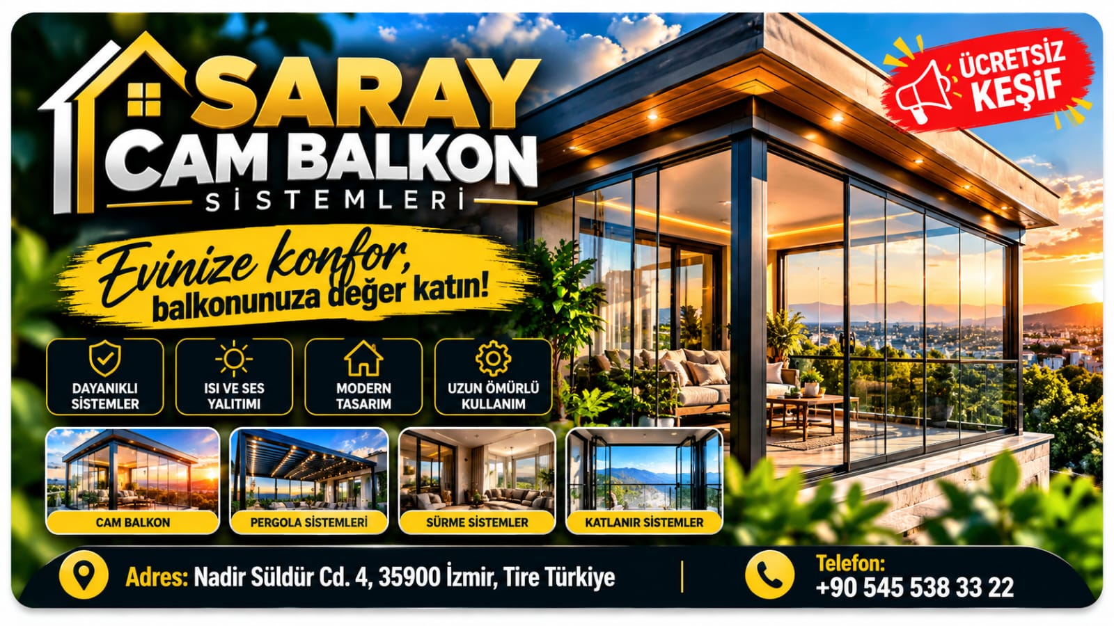 Saray Cam Balkon kampanyası